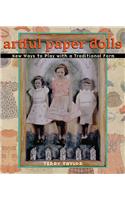 Artful Paper Dolls: New Ways to Play With a Traditional Form