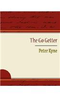 The Go Getter - Peter Kyne: A Story That Tells You How to be One
