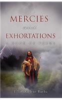 Mercies and Exhortations