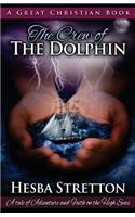 The Crew of The Dolphin