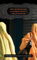 Self-Determination and Women's Rights in Muslim Societies