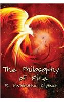 The Philosophy of Fire
