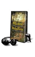The Whiskey Rebellion