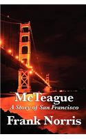 McTeague: A Story of San Francisco(English)