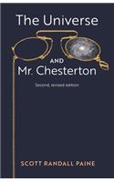 The Universe and Mr. Chesterton (Second, revised edition)