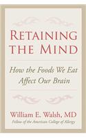 Retaining the Mind