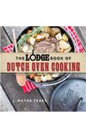 Lodge Book of Dutch Oven Cooking