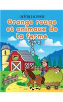 Livre de coloriage grange rouge et animaux de la ferme