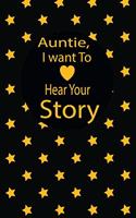Auntie, I want To Hear Your Story