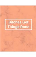 Bitches Get Things Done: Feminist Sketchbook