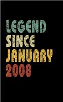 Legend Since January 2008: Retro Birthday Gift Notebook With Lined Wide Ruled Paper. Funny Quote Sayings Back To School 5 x 8 Notepad Journal For Taking Notes For Boys & Girls