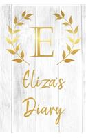 Eliza's Diary: Personalized Diary for Eliza / Journal / Notebook - E Monogram Initial & Name - Great Christmas or Birthday Gift