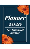 Planner 2020 for Financial adviser: Jan 1, 2020 to Dec 31, 2020: Weekly & Monthly Planner + Calendar Views (2020 Pretty Simple Planners)