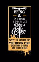 Being a Nurse Is Easy Its Like Riding a Bike