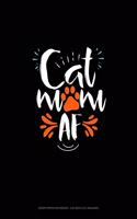 Cat Mom AF
