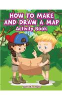 How to Make and Draw a Map Activity Book