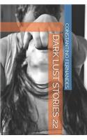 Dark Lust Stories 22