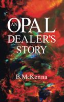 An Opal Dealer's Story