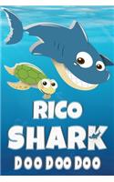 Rico: Rico Shark Doo Doo Doo Notebook Journal For Drawing or Sketching Writing Taking Notes, Custom Gift With The Boys Name Rico