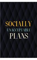 Socially Unacceptable Plans: Weekly Planner to Write Down the Plan Which Is Not Socially Accpetable, Luxuary Planner for LGBTQS