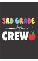 3rd Grade Crew: Back To School Third Grade Teacher Educator Appreciation Journal