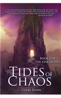 Tides of Chaos
