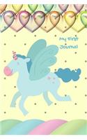 My First Journal: Unicorn Bubble Heart Diary Planner for Sketching, Scribbling, Doodling and Writing for Primary Girls