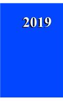 2019 Daily Planner Blue Simple Plain Blue 384 Pages: (Notebook, Diary, Blank Book)(2019 Planners Calendars Organizers Datebooks Appointment Books Agendas)