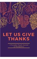 Let Us Give Thanks