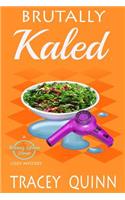 Brutally Kaled