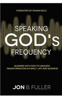 Speaking God's Frequency