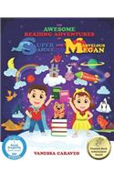 The Awesome Reading Adventures of Super Sammy and Marvelous Megan (Pinnacle Book Achievement Award Recipient)
