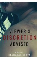 Viewer's Discretion Advised