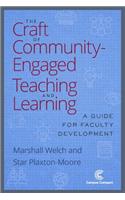 Craft of Community-Engaged Teaching and Learning