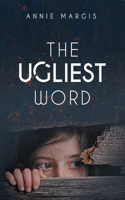 Ugliest Word