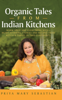 Organic Tales From Indian Kitchens