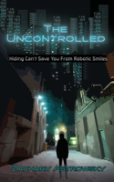 Uncontrolled: Hiding Can't Save You From Invisible Illusions