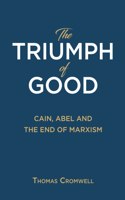 The Triumph of Good