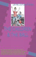 Children & the Ball