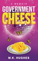 Government Cheese