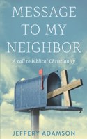 Messages to my Neighbour