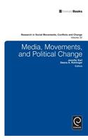 Media, Movements, and Political Change