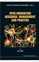 Open Innovation Research, Management and Practice