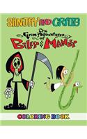 Sanjay and Craig and the Grim Adventures of Billy & Mandy Coloring Book: 2 in 1 Coloring Book for Kids and Adults, Activity Book, Great Starter Book for Children with Fun, Easy, and Relaxing Coloring Pages
