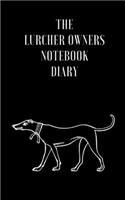 The Lurcher Owners Notebook Diary