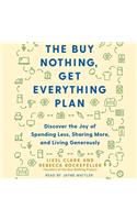 Buy Nothing, Get Everything Plan