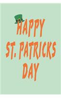 Happy St. Patricks Day: Blank Lined Journal