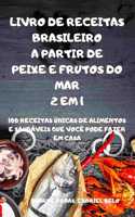 LIVRO DE RECEITAS BRASILEIRO A PARTIR DE PEIXE E FRUTOS DO MAR 2 EM 1