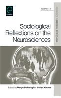 Sociological Reflections on the Neurosciences