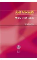 Get Through MRCGP: Hot Topics